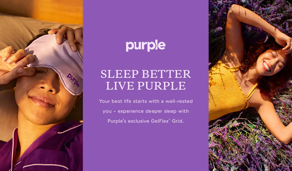 Sleep Better Live Purple